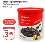 Trockenpflaumen Angebote von Jeden Tag bei GLOBUS Rostock für 3,99 €