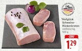 Schweine-Rückenbraten Angebote von Hofglück bei EDEKA Saarlouis für 1,29 €