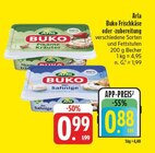 Buko Frischkäse oder -zubereitung bei EDEKA im Neustadt Prospekt für 0,88 €