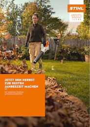 Der aktuelle STIHL Prospekt Der aktuelle STIHL Prospekt Jetzt den Herbst zur besten Jahreszeit machen.