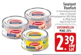 Thunfisch Angebote von Saupiquet bei EDEKA München für 2,39 €