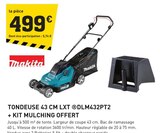 Tondeuse 43 CM LXT DLM432PT2 + Kit Mulching Offert - Makita dans le catalogue Tout Faire
