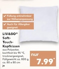 Aktuelles Soft-Touch-Kopfkissen Angebot bei Kaufland in Kassel ab 7,99 €