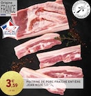 Poitrine de porc fraîche entière - Jean Rozé dans le catalogue Intermarché