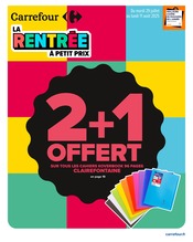 Catalogue Supermarchés Carrefour en cours à Chevreuse et alentours, "LA RENTRÉE À PETIT PRIX", 62 pages, 29/07/2025 - 11/08/2025