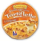 Fromage Pasteurise Pour Tartiflette - Ermitage en promo chez Super U Besançon à 2,03 €