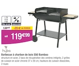 Barbecue à charbon de bois S50 Bamboo - hyba dans le catalogue Carrefour