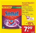 Aktuelle Geschirrspüler Angebote bei Netto Marken-Discount in Oberhausen Aktuelles Somat Geschirrspültabs Angebot bei Netto Marken-Discount in Oberhausen ab 7,99 €