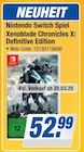 Switch Spiel Xenoblade Chronicles X: Definitive Edition bei expert im Oldenburg Prospekt für 52,99 €