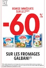 Promo -60% remise immédiate sur le 2ème sur les fromages GALBANI à  dans le catalogue Intermarché Express ""