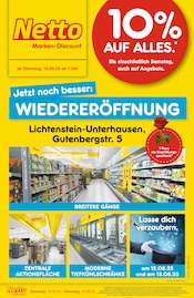 Netto Marken-Discount Discounter Prospekt der aktuellen Woche mit 4 Seiten, gültig von 12.08.2025 bis 16.08.2025, in Lichtenstein und Umgebung Aktueller Netto Marken-Discount Discounter Prospekt in Lichtenstein und Umgebung, "Wiedereröffnung - 10% auf ALLES" mit 4 Seiten, 12.08.2025 - 16.08.2025