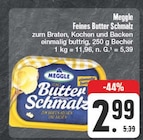 Feines Butter Schmalz Angebote von Meggle bei EDEKA Fürth für 2,99 €