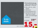 Feinsteinzeug Basalt Stone Angebote bei Globus-Baumarkt Ingolstadt für 15,00 €