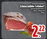 Schwarzwälder Schinken Angebote von Schwarzwaldhof bei EDEKA Augsburg für 2,22 €