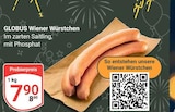 GLOBUS - Wiener Würstchen Angebot im Prospekt Wiener Würstchen bei GLOBUS im Prospekt "" für 7,90 €