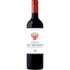 Château Du Mignon - SAINT EMILION GRAND CRU à 9,95 € dans le catalogue Carrefour Market