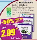 10 ampoules radis noir et artichaut - JUVAMINE - Norma à Haguenau 10 ampoules radis noir et artichaut - JUVAMINE en promo chez Norma Haguenau à 2,99 €