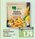 Mangostreifen im Angebot bei E center in Falkensee Mangostreifen Angebote von EDEKA Bio bei E center Falkensee für 1,79 €