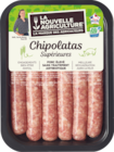 Auchan Supermarché Château-Arnoux-Saint-Auban - Promo 6 CHIPOLATAS LA NOUVELLE AGRICULTURE Promo 6 CHIPOLATAS LA NOUVELLE AGRICULTURE à 3,19 € dans le catalogue Auchan Supermarché à Château-Arnoux-Saint-Auban
