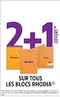 2+1 offert sur tous les blocs Rhodia - Rhodia en promo chez Intermarché Hyper Clermont-Ferrand