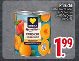 Pfirsiche halbe Frucht von EDEKA im aktuellen EDEKA Prospekt für 1,99 €