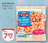 Big Shrimps Angebote von Escal bei GLOBUS Hanau für 7,99 €