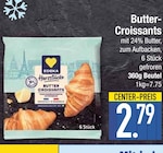 Aktuelle Butter Angebote bei EDEKA in Ingolstadt Aktuelles Butter-Croissants Angebot bei EDEKA in Ingolstadt ab 2,79 €