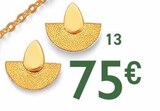 Promo boucles, or jaune 0,70 g à 75,00 € dans le catalogue E.Leclerc à Chelles