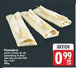 Flammbrot Angebote bei E center Berlin für 0,99 €
