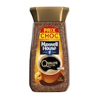 Café soluble Qualité Filtre "Prix Choc" - MAXWELL HOUSE en promo chez Carrefour Boulogne-sur-Mer à 6,19 €