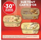 -30% de remise immédiate sur tout CARTE D'OR - CARTE D'OR dans le catalogue Super U