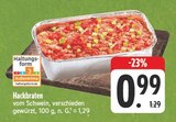 Aktuelle Braten Angebote bei EDEKA in Chemnitz Aktuelles Hackbraten Angebot bei EDEKA in Chemnitz ab 0,99 €