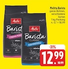 Barista Classic Crema Forte Angebote von Melitta bei EDEKA Suhl für 12,99 €