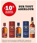 -10% de remise immédiate sur tout Aberlour - Aberlour - U Express à La Courneuve -10% de remise immédiate sur tout Aberlour - Aberlour en promo chez U Express La Courneuve