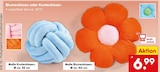 Aktuelles Blumenkissen oder Knotenkissen Angebot bei Netto Marken-Discount in Duisburg ab 6,99 €