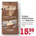 Caffe Crema im Angebot bei E center in Baden-Baden Caffe Crema Angebote von Tchibo bei E center Baden-Baden für 15,99 €