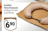 Aktuelles Feine Bratwurst Angebot bei GLOBUS in Trier ab 6,90 €
