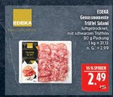 Genussmomente Trüffel Salami von EDEKA für 2,49 € bei Marktkauf im Angebot Genussmomente Trüffel Salami von EDEKA im aktuellen Marktkauf Prospekt