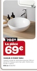 Vasque à poser tabia à 69,00 € dans le catalogue Gedimat