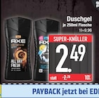 All Day Fresh Duschgel im Angebot bei E center in Germering All Day Fresh Duschgel Angebote von Axe bei E center Germering für 2,49 €