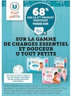 68% SUR LE 2ÈME PRODUIT IDENTIQUE VERSÉS SUR MA CARTE U SUR LA GAMME DE CHANGES ESSENTIEL ET DOUCEUR U TOUT PETITS - U TOUT PETITS en promo chez Super U 68% SUR LE 2ÈME PRODUIT IDENTIQUE VERSÉS SUR MA CARTE U SUR LA GAMME DE CHANGES ESSENTIEL ET DOUCEUR U TOUT PETITS - U TOUT PETITS dans le catalogue Super U