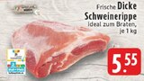 Frische Dicke Schweinerippe Angebote bei EDEKA Dorsten für 5,55 €