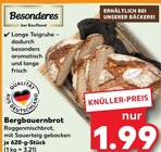 Aktuelles Bergbauernbrot Angebot bei Kaufland in Ulm ab 1,99 €