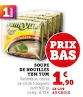 Soupe de nouilles - Yum Yum en promo à 1,90 € chez Hyper U Soupe de nouilles - Yum Yum dans le catalogue Hyper U