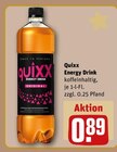 Energy Drink Original im REWE Prospekt Energy Drink Original von Quixx im aktuellen REWE Prospekt für 0,89 €