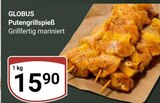 Aktuelle Pute Angebote bei GLOBUS in Halle (Saale) Aktuelles Putengrillspieß Angebot bei GLOBUS in Halle (Saale) ab 15,90 €