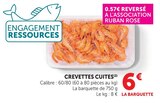 Crevettes cuites - U Express à Béziers Crevettes cuites en promo chez U Express Béziers à 6,00 €