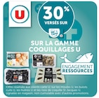 30% versés sur ma € carte u sur la gamme coquillages U - U en promo chez Hyper U Garges-lès-Gonesse
