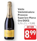 Valdobbiadene Prosecco Superiore Marca Oro DOCG bei EDEKA im Prospekt "" für 8,99 €