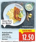 Kabeljaufilet gebraten für 12,50 € bei E center im Angebot Kabeljaufilet gebraten im aktuellen E center Prospekt